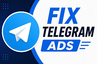 run telegram ads, fix rejected telegram ads and optimize your ad campaign