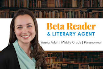 beta read young adult fiction, middle grade or paranormal novel