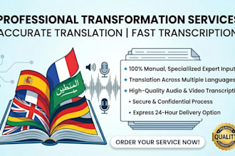 professional multi language translation and accurate audio video transcription