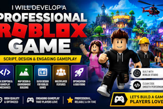 develop a professional roblox game, script, and design engaging gameplay