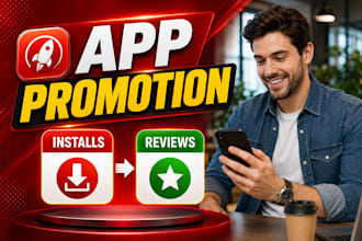 do mobile app promotion gain app install, andriod game promotion, app marketing