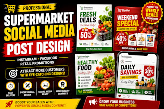 create grocery store social media posts supermarket ads and promotional banners