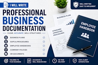 write professional business plans, sops, company policies and employee handbook