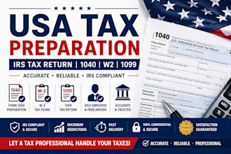 prepare and file your irs tax return, 1040 tax return, w2 and 1099 taxes