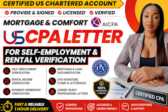write and sign CPA mortgage letter for self employment and rental verification