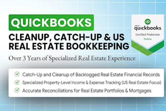 do cleanup, catchup and US real estate bookkeeping in quickbooks