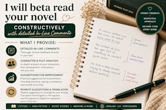 beta read your novel constructively with detailed comments