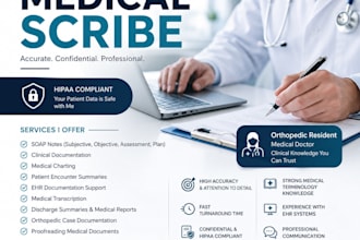 be your professional medical scribe, soap note writer, and medical document