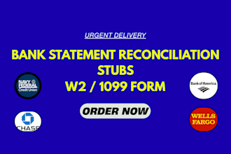bank statement reconciliation, payroll reports, stubs, 1099, w2
