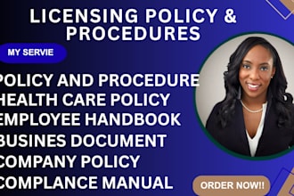 write policy and procedure manuals and business plans for healthcare business