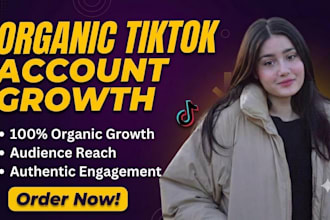 grow and promote your tiktok account  followers organically