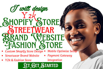design your clothing brand website, streetwear website, and y2k shopify store