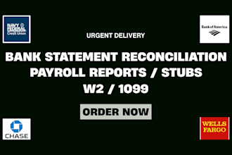 payroll reports, stubs, bank statement reconciliation, w2, 1099