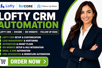 lofty CRM setup boldtrail kvcore idx website real estate CRM lofty automation