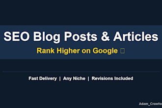write SEO optimized blog posts and articles that rank on google