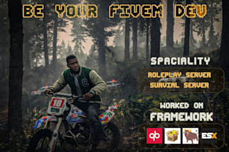 be your fivem dev