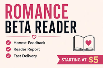 beta read your romance novel and provide honest feedback