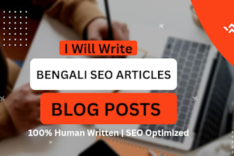write SEO friendly bengali articles and blog posts