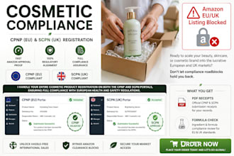 do cosmetic product registration on cpnp and scpn for eu, UK compliance
