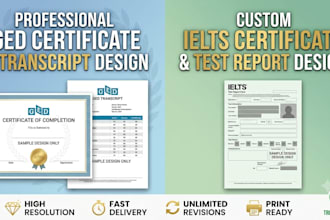 design a professional ged certificate or transcript, create ielts certificate