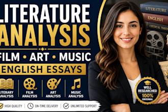 write literature analysis, film analysis, and english tasks