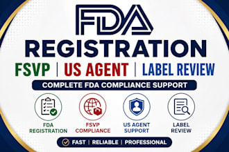 do fda registration, fsvp US agent, label review and food compliance