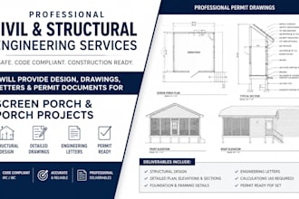 provide civil and structural engineer design, drawings, letter and screen porch