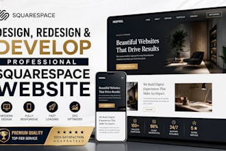design, redesign, and develop a professional squarespace website