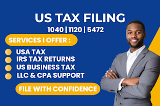 us tax filling, US taxreturn, llc tax  business tax 1120 5472 1040 cpa