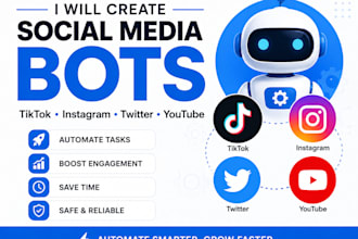 create social media bot, twitter bot, youtube bot, instagram bot