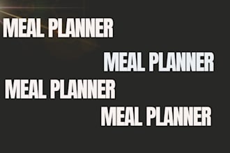 be your meal planner