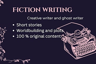 be your ghostwriter and write your fiction stories