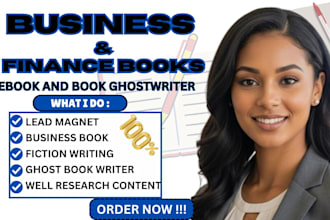 ghostwrite your finance ebook, business book lead magnet as a book writer