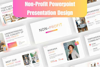 design nonprofit fundraising pitch deck, grant proposal, ngos PPT presentations