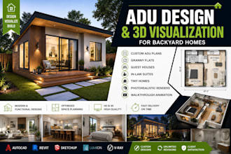 design adu plans and photorealistic 3d visualizations for backyard homes