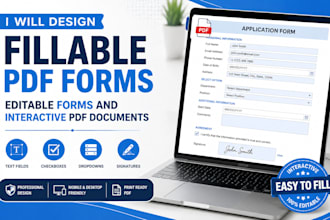 design fillable PDF forms, editable forms and interactive PDF documents
