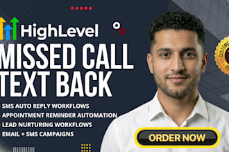 setup gohighlevel missed called text back sms automation workflow