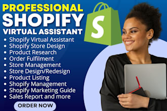 be your shopify virtual assistant shopify store manager shopify store expert
