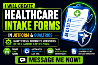 create healthcare intake forms in jotform and qualtrics with automation