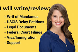 draft a writ of mandamus for your uscis delay case