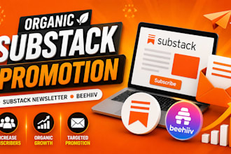 do organic substack promotion, substack newsletter, beehiiv increase subscribers