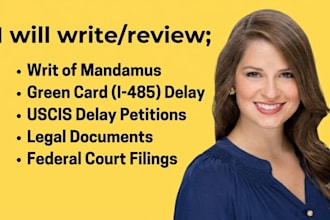 prepare a writ of mandamus for delayed green card petition