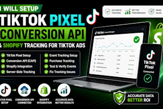 setup tiktok pixel, conversion API and shopify tracking for tiktok ads