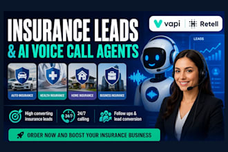 generate insurance leads with vapi ai call agents, retell ai voice agent