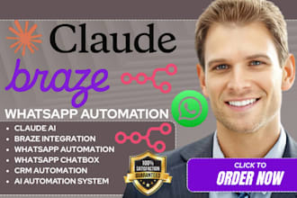 build n8n automation whatsapp workflows with claude ai and braze