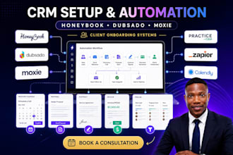 set up honeybook CRM, automation workflow, client onboarding and booking system