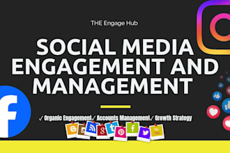 be your social media manager and engagement expert
