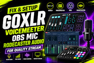 fix and setup goxlr, voicemeeter, obs mic, rodecaster audio for quality stream