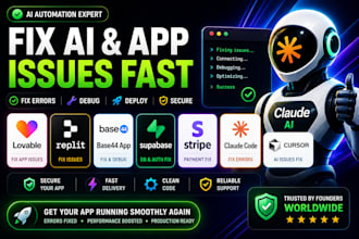 fix lovable app replit base44 app, supabase stripe, claude code cursor ai issues