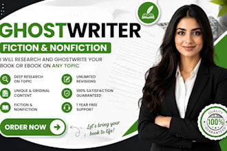 research and ghostwrite book or ebook on any topic non fiction or fiction